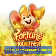 photo acomoanhante santos